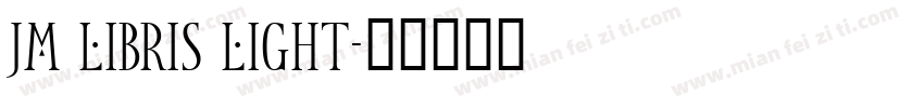 JM Libris Light字体转换